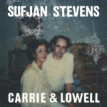 SUFJAN STEVENS-CARRIE LOWELL